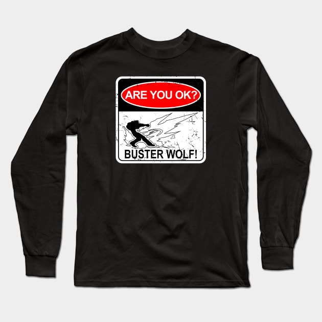 Beware of Buster Wolf Long Sleeve T-Shirt by CCDesign